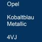 Preview: Opel, Kobaltblau Metallic, 4VJ.